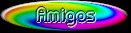 Amigos - Friends & Acquaintences in words, pictures, and WWW.